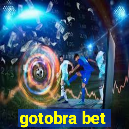 gotobra bet