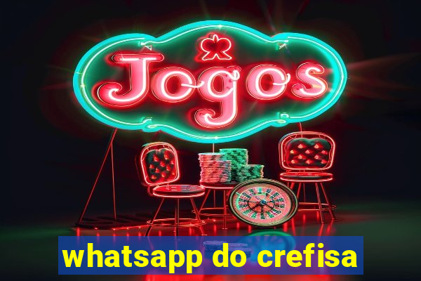 whatsapp do crefisa