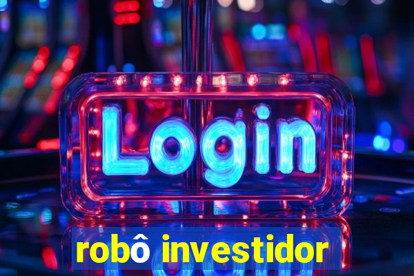 robô investidor