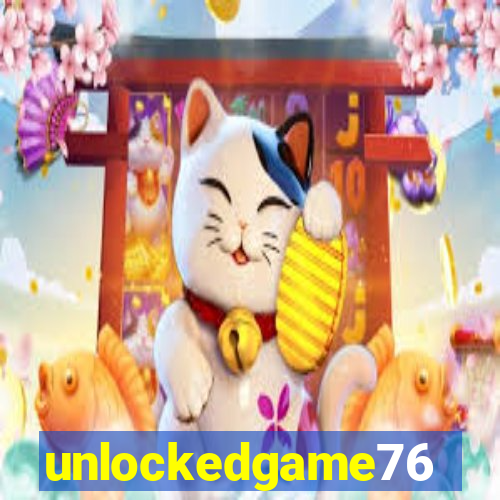 unlockedgame76