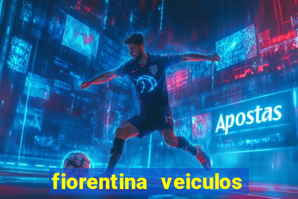 fiorentina veiculos dois vizinhos