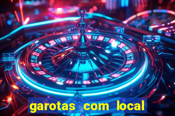 garotas com local em santos